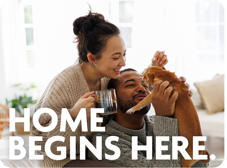 YOUR NEW HOME BEGINS HERE